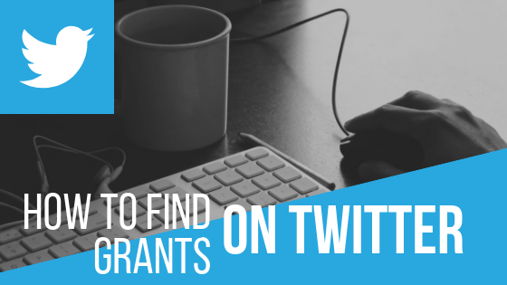 How to Find Grants on Twitter for Your Nonprofit