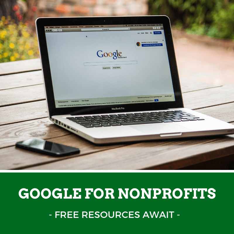 What Is Google For Nonprofits? An Overview Of Google’s Free Resources For Nonprofits