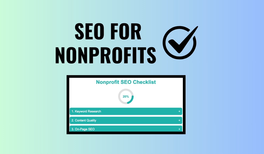 Nonprofit SEO: The Ultimate Free Guide and Checklist